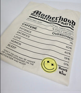 Motherhood Facts Tee