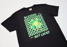 Load image into Gallery viewer, Blessed Not Lucky Tee