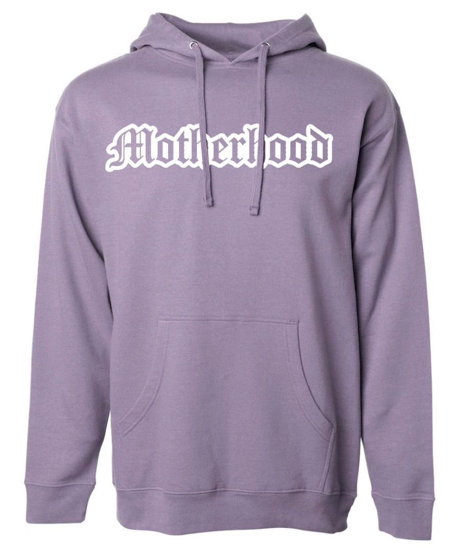 Motherhood Hoodie