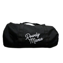 Load image into Gallery viewer, Rowdy Mama Bag