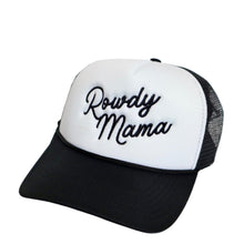 Load image into Gallery viewer, Rowdy Mama Trucker Hat